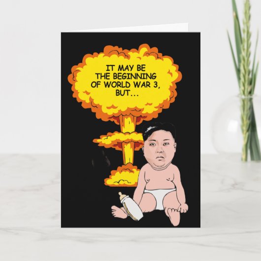 Kim Jong un Birthday Card - I hope you have a blas Kaart (Voorkant)