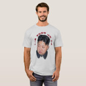 Kim Jong Un-Fu T-shirt (Voorkant volledig)
