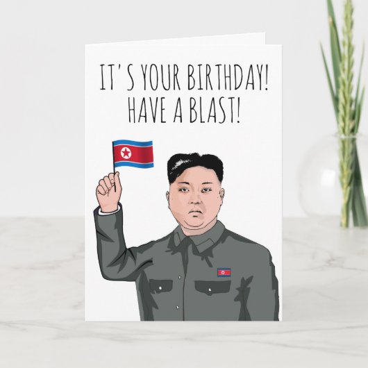 KIM JONG UN: Het is jouw verjaardag Kaart (Voorkant)