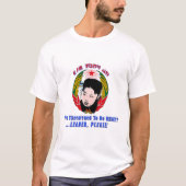 Kim Jong Un - Leider, alsjeblieft! T-shirt (Voorkant)
