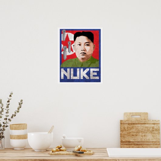 Kim Jong Un Propaganda - NUKE - Poster (Keuken)