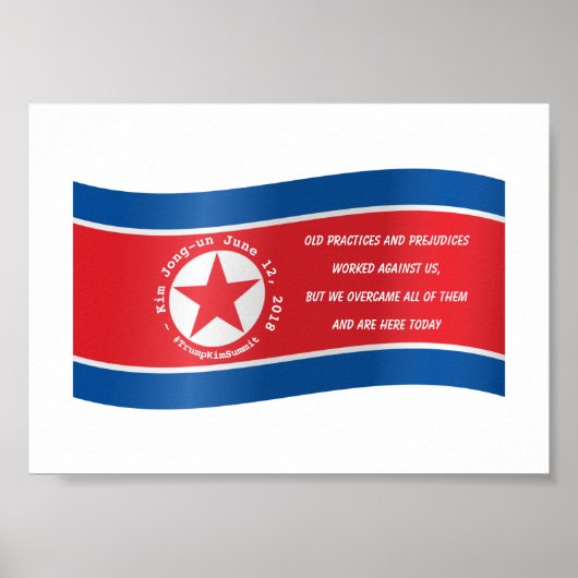 Kim Jong un Quote #TrumpKimSummit 12 juni Poster (Voorkant)