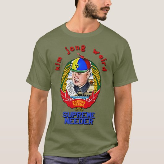 Kim Jong Weird - Opperste Needer T-shirt (Voorkant)