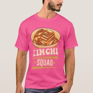 Kimchi Korean Food Kimchi Squad T-shirt