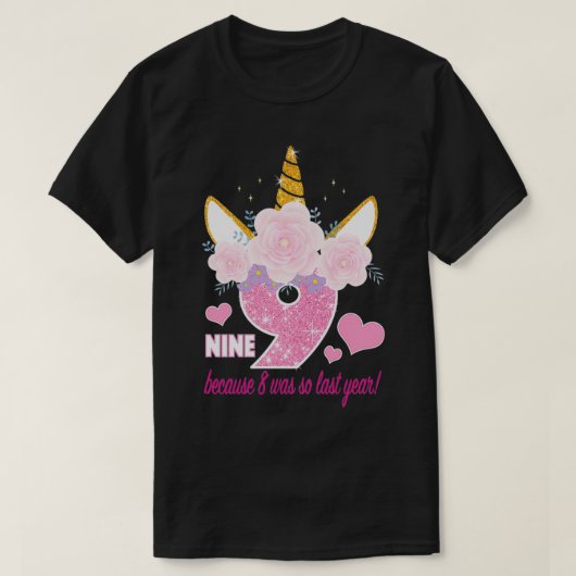 Kind 9 (negen) omdat 8 (acht) zo vorig jaar was U T-shirt (Design voorkant)