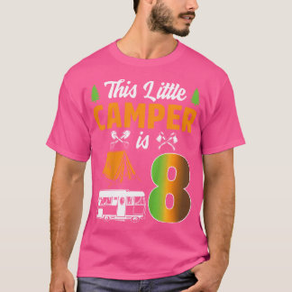 Kind deze kleine Camper is 8 Camp Lover 8th Campin T-shirt