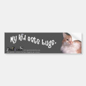 "Kind eet bugs" Kat Bumpersticker (Voorkant)