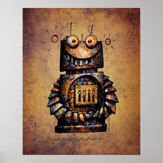 Kind Funny Rusty Steampunk Robot Art Poster