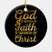 Kind God Vrouw van Geloof Strijder van Christus Je Keramisch Ornament (Achterkant)