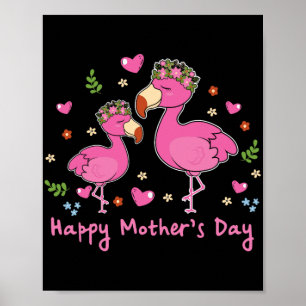 Kind Happy Mothers Day Flamingo Bird Graphic Schat Poster