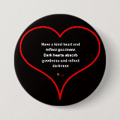 KIND HEART BADGE RONDE BUTTON 7,6 CM (Voorkant)