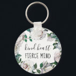 Kind Heart Fierce Mind Waterverf Floral Sleutelhan Sleutelhanger<br><div class="desc">Sint Heart Fierce Mind voegt de naam Waterverf Floral Sleutelhanger toe.</div>