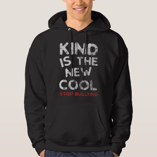 Kind is de nieuwe coole stop pesten vriendelijkhei hoodie (Voorkant)
