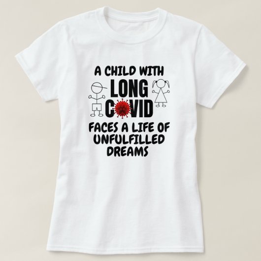 Kind met LANG COVID Leven van Onvervulde Dromen T-shirt (Design voorkant)