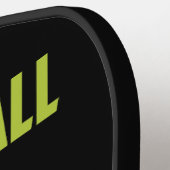Kind of a Big Dill — Game Face On Pickleball Paddle (Links Detail)
