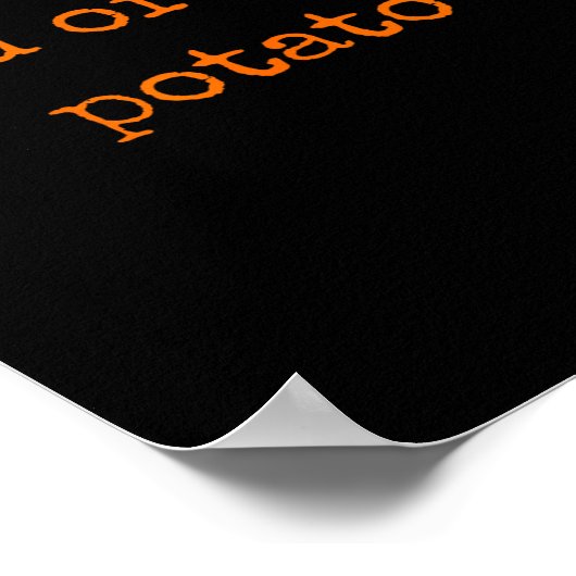 Kind Of Salty Tato Funny Sarcastic Quote For Moody Poster (Hoek)