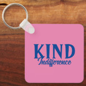 Kind Onverschilligheid Sleutelhanger (Voorkant)