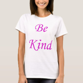 kind t-shirt