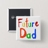 Kind Tekst Toekomst Papa T-shirts en geschenken Vierkante Button 5,1 Cm (Voorkant /achterkant)