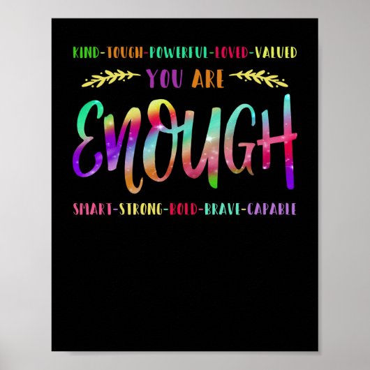 Kind Tough Powerful Loved Valued You Are Enough Poster (Voorkant)