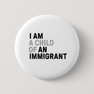 Kind van de Immigrant pin Ronde Button 5,7 Cm