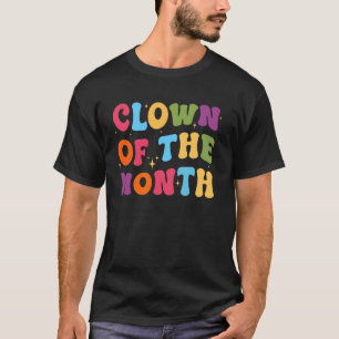 Kind van de maand Clowncore Aesthetische Funny Cir T-shirt