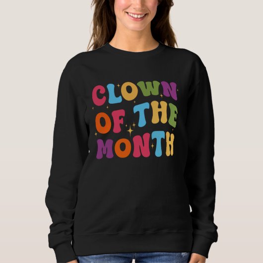 Kind van de maand Clowncore Aesthetische Funny Cir Trui (Voorkant)