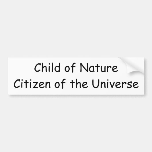 Kind van de NatuurBurger van het universum Bumpersticker (Voorkant)