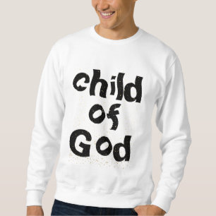 Kind van God Bijbel Quote White Trui