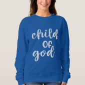 Kind van God Sweatshirt (Voorkant)
