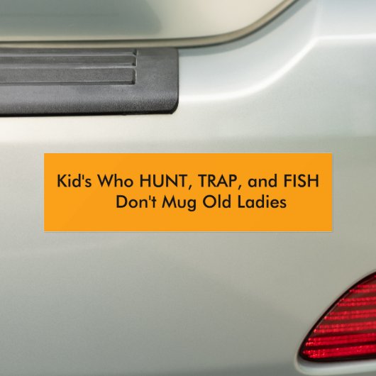 Kind Who HUNT, TRAP, en FISHDon niet Mok O.. Bumpersticker (Op auto)