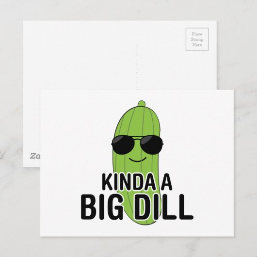 Kinda A Big Dill Briefkaart (Voorkant / Achterkant)