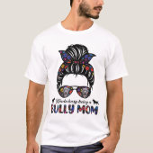 Kinda Busy is een Amerikaanse bully Mam Messy Hair T-shirt (Voorkant)
