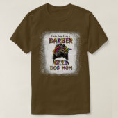 Kinda Busy is een Barber en een hond moeder D T-shirt (Design voorkant)