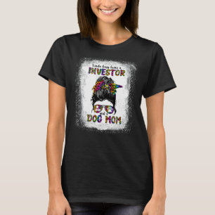 Kinda Busy is een belegger en een hond van moeder T-shirt