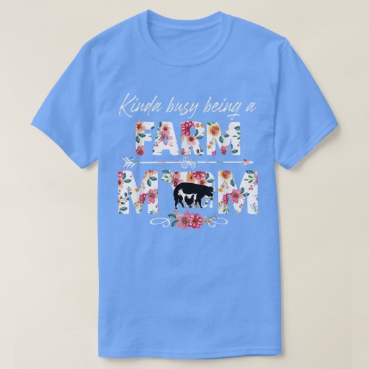 Kinda Busy is een Boerderij moeder vee over boer M T-shirt (Design voorkant)
