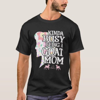 Kinda Busy is een geitenmama T-shirt