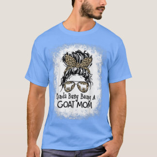 Kinda Busy is een Goat Mam Bun Moederdag T-shirt