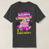 Kinda Chunky Kinda Hunky Bodybuilding Gym T-shirt (Design voorkant)