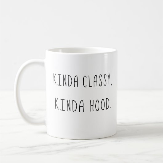 Kinda Classy Kinda Hood Koffiemok (Links)