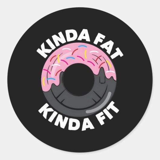 Kinda Dikke Kinda Fit Fitness Workout Kinda Vet So Ronde Sticker (Voorkant)