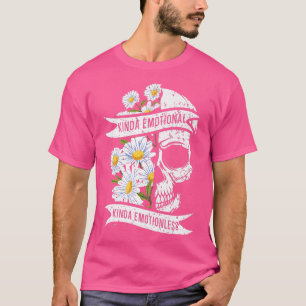Kinda Emotional Kinda Emotionless Mental Health290 T-shirt