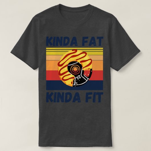 Kinda Fat Kinda Fit Muscles Funny Bodybuilder T-shirt (Design voorkant)