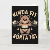Kinda Fit Sorta Fat - Funny Gym Bear Weightlifting Kaart (Voorkant)