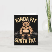 Kinda Fit Sorta Fat - Funny Gym Bear Weightlifting Kaart (Voorkant)
