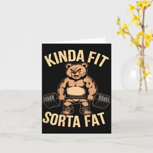 Kinda Fit Sorta Fat - Funny Gym Bear Weightlifting Kaart (Gele Bloem)
