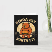 Kinda Fit Sorta Fat - Funny Gym Bear Weightlifting Kaart (Voorkant)