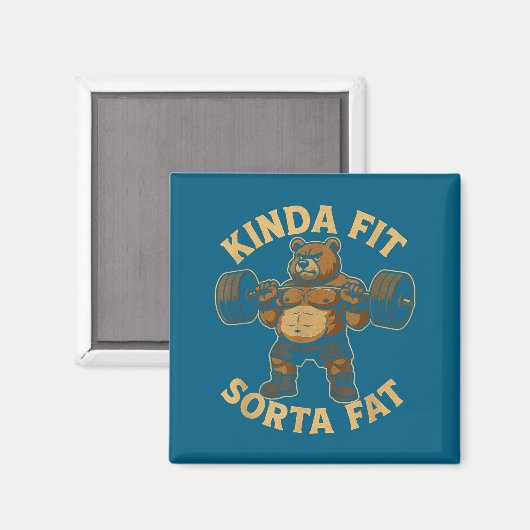 Kinda Fit Sorta Fat - Funny Gym Bear Weightlifting Magneet (Voorkant / Achterkant)