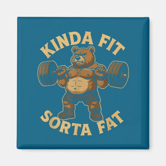 Kinda Fit Sorta Fat - Funny Gym Bear Weightlifting Magneet (Voorkant)