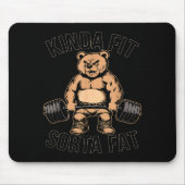 Kinda Fit Sorta Fat - Funny Gym Bear Weightlifting Muismat (Voorkant)